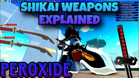Peroxide: Shikai Weapons Explained .